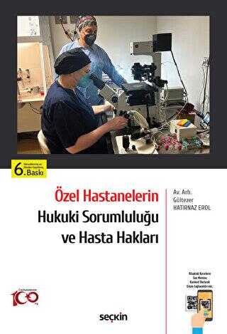 Özel Hastanelerin Hukuki Sorumluluğu ve Hasta Hakları - 1