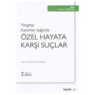 Özel Hayata Karşı Suçlar - Seçkin Yayıncılık