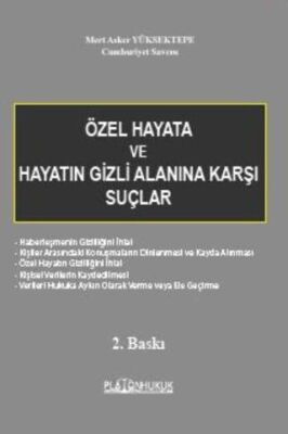 Özel Hayata ve Hayatın Gizli Alanına Karşı Suçlar - 1