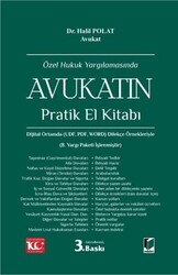 Özel Hukuk Yargılamasında Avukatın Pratik El Kitabı - Adalet Yayınevi