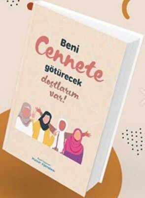 Özel Tarasrimli Huzur Ajandası - Beni Cennete Götürecek Dostlarım Var - 1