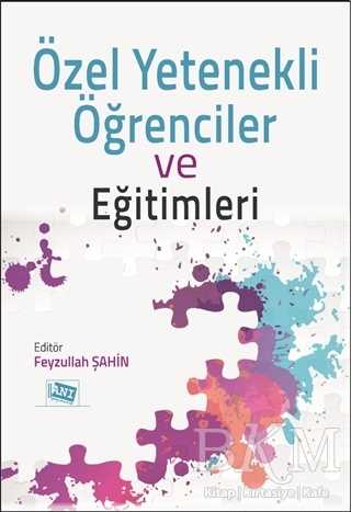 Özel Yetenekli Öğrenciler ve Eğitimleri - Anı Yayıncılık