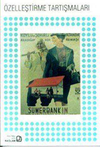 Özelleştirme Tartışmaları - Bağlam Yayınları