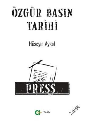 Özgür Basın Tarihi - 1