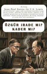 Özgür İrade mi? Kader mi? - Serüven Yayınevi