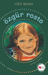 Özgür Rosto - Can Çocuk Yayınları