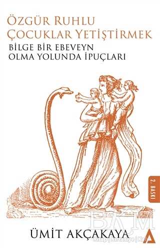Özgür Ruhlu Çocuklar Yetiştirmek - Kanon Kitap