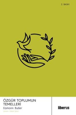 Özgür Toplumun Temelleri - 1