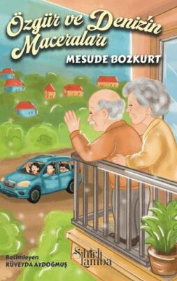 Özgür ve Deniz’in Maceraları - 1