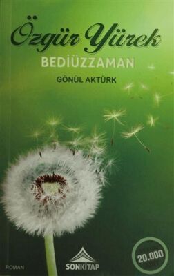 Özgür Yürek Bediüzzaman - 1