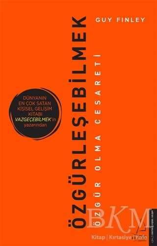 Özgürleşebilmek - Destek Yayınları
