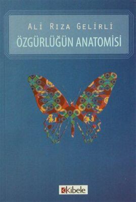 Özgürlüğün Anatomisi - 1