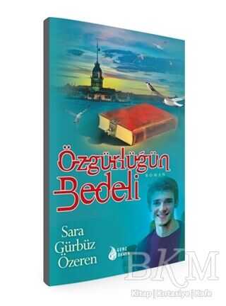 Özgürlüğün Bedeli - Genç Damla Yayınevi