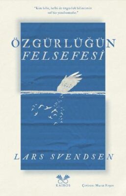 Özgürlüğün Felsefesi - 1