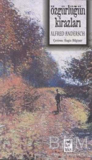 Özgürlüğün Kirazları - Telos Yayıncılık