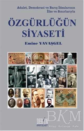 Özgürlüğün Siyaseti - Derin Yayınları