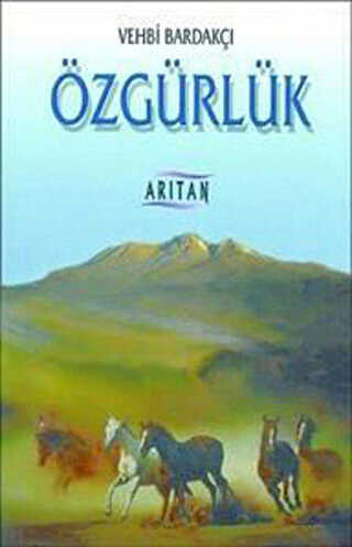 Özgürlük - Arıtan Yayınevi