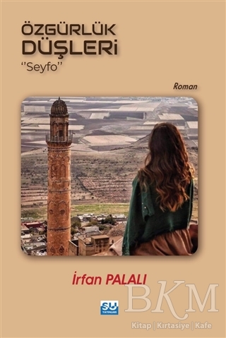 Özgürlük Düşleri - Su Yayınevi