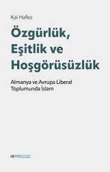 Özgürlük, Eşitlik ve Hoşgörüsüzlük - GAV Perspektif Yayınları
