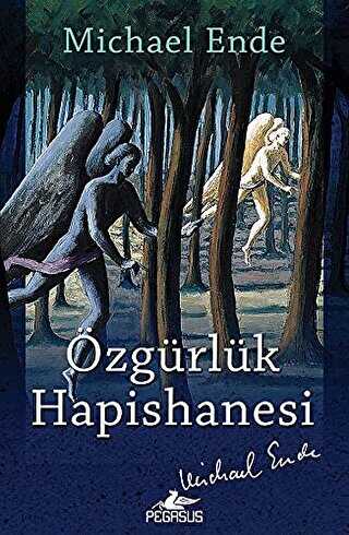 Özgürlük Hapishanesi - Pegasus Yayınları