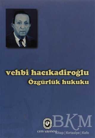 Özgürlük Hukuku - Cem Yayınevi