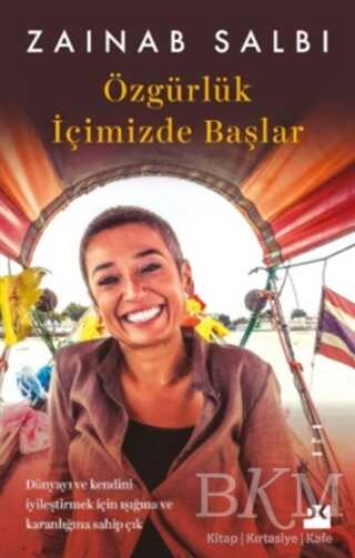 Özgürlük İçimizde Başlar - Doğan Kitap