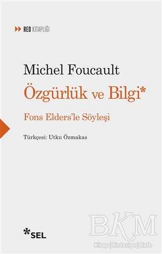 Özgürlük ve Bilgi - Fons Elders`le Söyleşi - Sel Yayıncılık