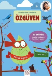 Özgüven – Çıkartmalı Kişisel Gelişim Etkinlikleri - 1001 Çiçek Kitaplar