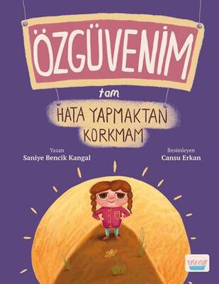 Özgüvenim Tam Hata Yapmaktan Korkmam - 1