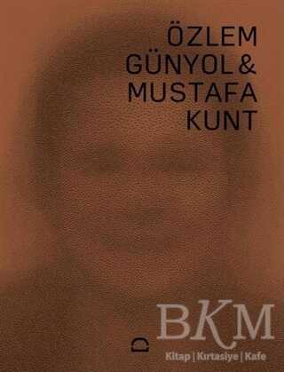 Özlem Günyol ve Mustafa Kunt