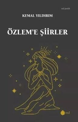 Özlem`e Şiirler - 1