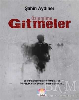 Özlemime Gitmeler - Nilüfer Yayınları