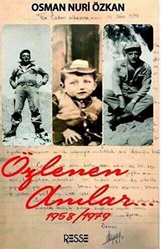 Özlenen Anılar 1958 - 1979 - Resse Kitap