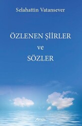 Özlenen Şiirler ve Sözler - Armoni Yayıncılık