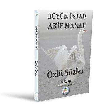 Özlü Sözler 5. Kitap - Gala Film ve Sanat Ürünleri