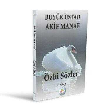 Özlü Sözler 7. Kitap - Gala Film ve Sanat Ürünleri