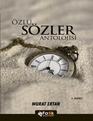 Özlü Sözler Antolojisi - Fark Yayınları