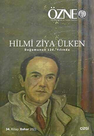 Özne 34. Kitap - Hilmi Ziya Ülken - Çizgi Kitabevi Yayınları