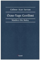 Özne - Yapı Gerilimi - Dipnot Yayınları