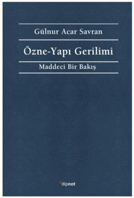 Özne - Yapı Gerilimi - 1