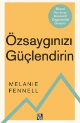 Özsaygınızı Güçlendirin - Diyojen Yayıncılık