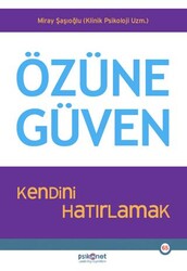 Özüne Güven - Psikonet Yayınları