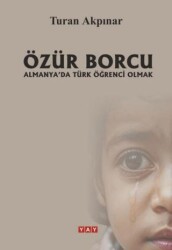 Özür Borcu - YAY - Yeni Anadolu Yayınları