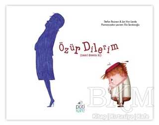 Özür Dilerim - Pötikare Yayıncılık