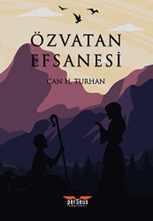 Özvatan Efsanesi - Perseus