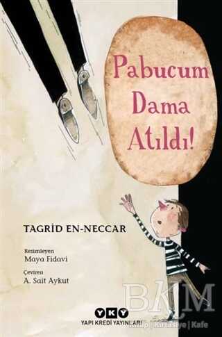 Pabucum Dama Atıldı - Yapı Kredi Yayınları