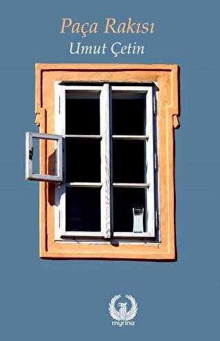 Paça Rakısı - Myrina Yayınları