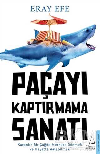 Paçayı Kaptırmama Sanatı - 1