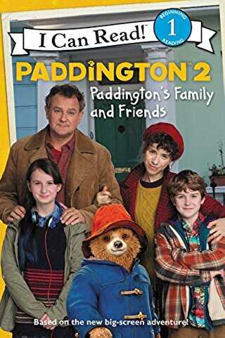 Paddington 2: Paddington`s Family and Friends