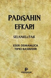 Padişahın Efkarı - Pergole Yayınları